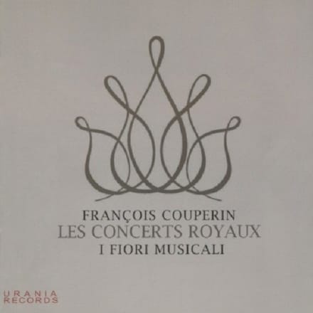 Couperin: Les Concerts Royaux - Maria Giovanna Fiorentino