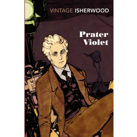 Prater Violet - Christopher Isherwood
