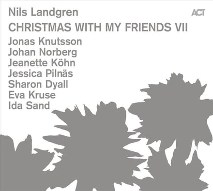 Christmas With My Friends Vii - Nils Landgren