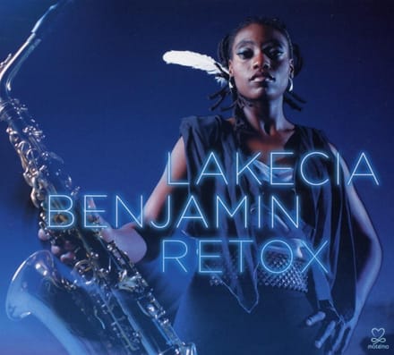 Lakecia Benjamin - Retox (CD)