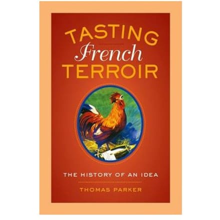 Tasting French Terroir - Thomas Parker