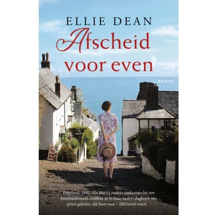 Afscheid Voor Even - Een Veilige Haven - Ellie Dean