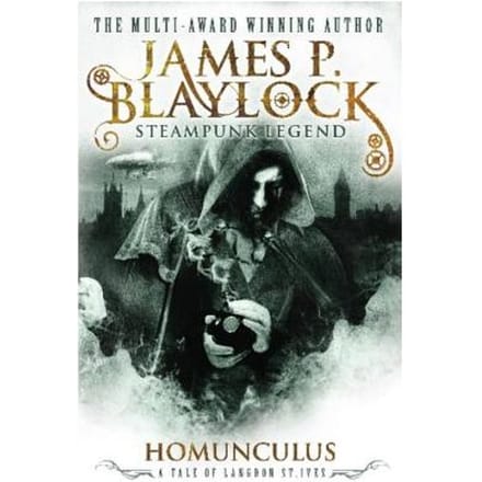 Homunculus - James P. Blaylock