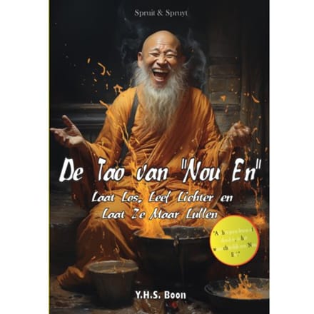 De Tao Van 'Nou En' - Y.H.S. Boon