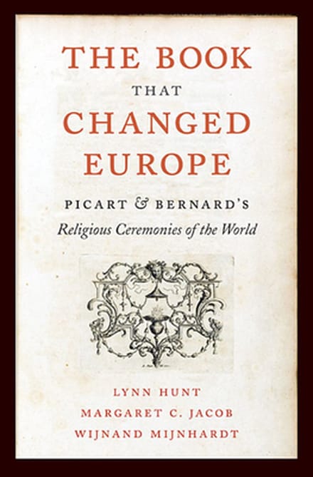 The Book That Changed Europe - Lynn Hunt