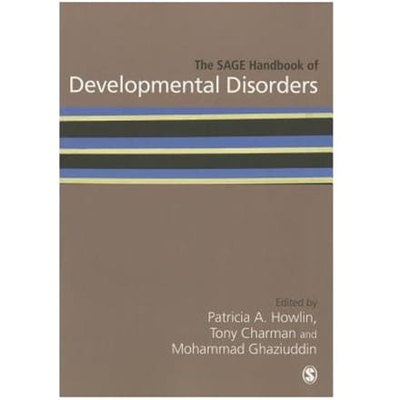 The Sage Handbook Of Developmental Disorders - Howlin