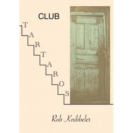 Club Tartaros - Rob Knibbeler