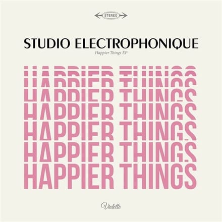 Studio Electrophonique - Happier Things EP (LP) (Limited Edition)