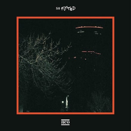 So Pitted - Neo (LP) (Loser Edition) (Coloured Vinyl)