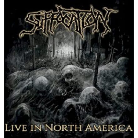 Live In North America - Suffocation
