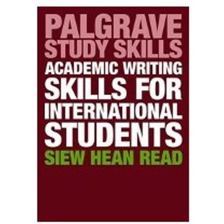 Academic Writing Skills For International Students - Siew Hean Read