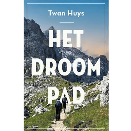 Het Droompad - Twan Huys