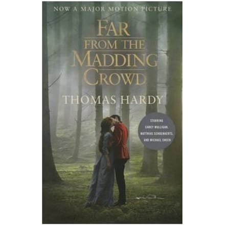 Far From The Madding Crowd - Thomas Hardy