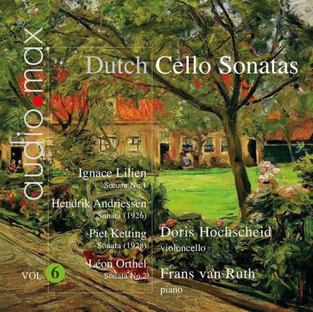 Doris Hochscheid & Frans Van Ruth - Dutch Sonatas For Violoncello And Piano Vol. 6 (Hybrid SACD)
