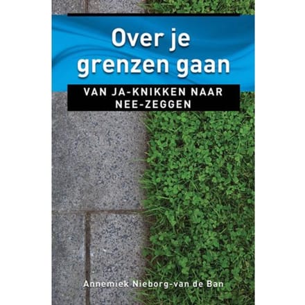 Over Je Grenzen Gaan - Ankertjes - Annemiek Nieborg-van den Ban