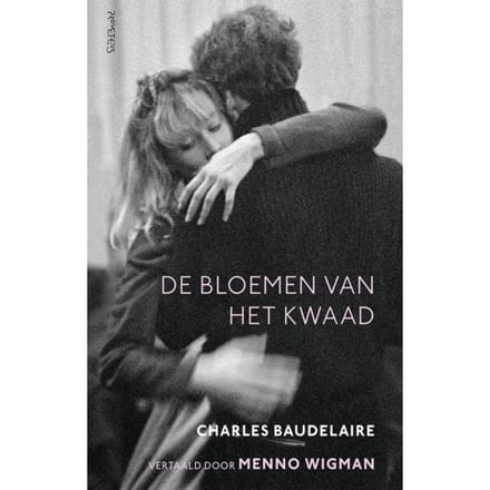 De Bloemen Van Het Kwaad - Charles Baudelaire