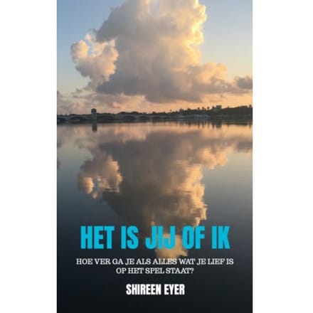 Het Is Jij Of Ik - Shireen Eyer