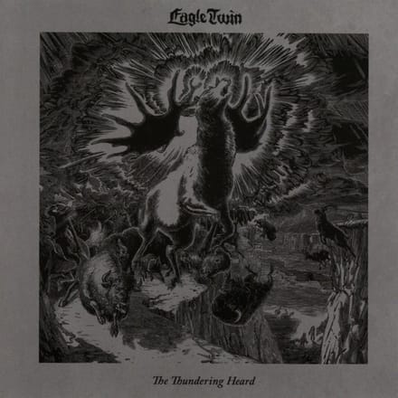 Eagle Twin - The Thundering Heard: Songs Of Hoof And Horn (CD)