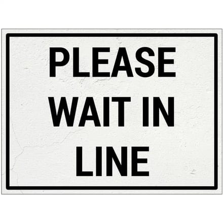 Please wait in line bord | Forex Re materiaal | 28 x 21 cm