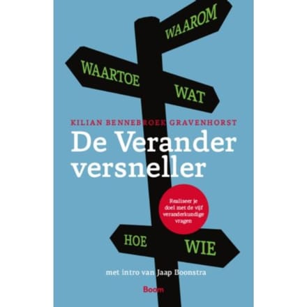 De Veranderversneller - Kilian Bennebroek Gravenhorst