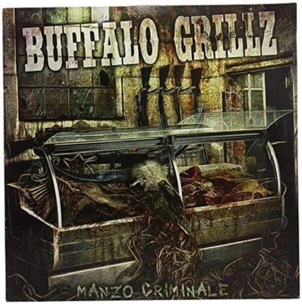 Buffalo Grillz - Manzo Criminale (LP) (Coloured Vinyl)