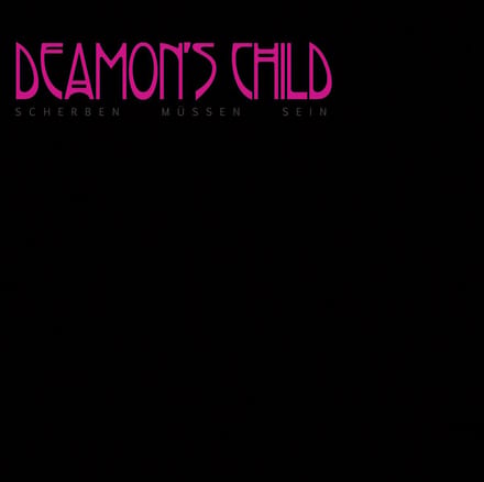 Deamon's Child - Scherben Müssen Sein (LP)