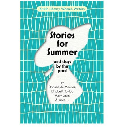 Stories For Summer - British Library Women Writers