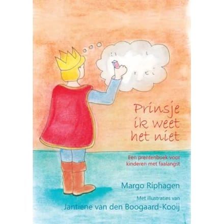 Prinsje Ik Weet Het Niet - Margo Riphagen