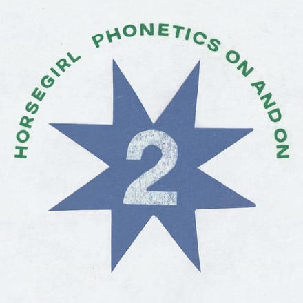 Phonetics On And On - Horsegirl