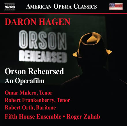 Omar Mulero, Robert Frankenberry, Robert Orth, Fifth House Ensemble, Roger Zahab - Orson Rehearsed (CD)