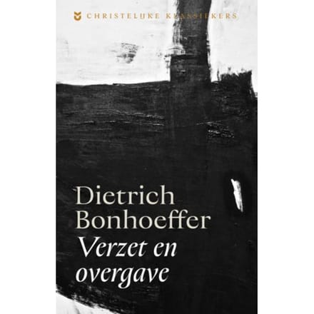 Verzet En Overgave - Dietrich Bonhoeffer