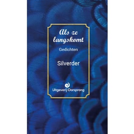 Als Ze Langskomt - Silverder