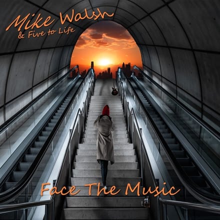 Mike & Five To Life Walsh - Face The Music (CD)