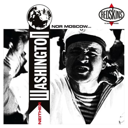 The Redskins - Neither Washington Nor Moscow (4 CD)