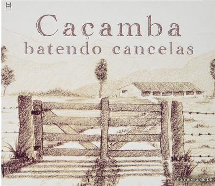 Cacamba - Batendo Cancelas (CD)
