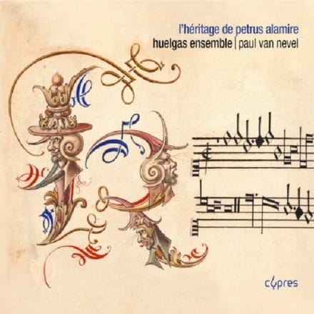 Huelgas-Ensemble, Paul Van Nevel - L'Héritage De Petrus Alamire (CD)