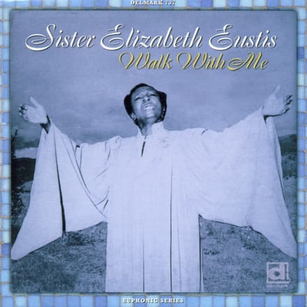 Sister Elizabeth Eustis - Walk With Me (CD)