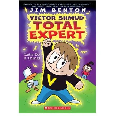 Let's Do A Thing! (Victor Shmud, Total Expert #1) - Jim Benton