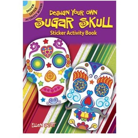 Design Your Own Sugar Skull Sticker Activity Book - Ellen Scott