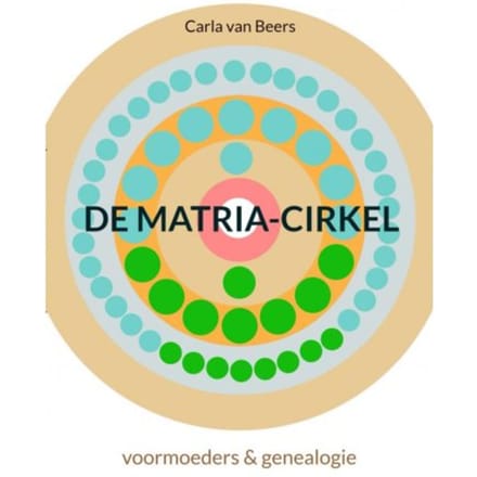 De Matria-Cirkel - Carla Van Beers
