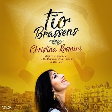 Christina Rosmini - Tio Brassens (CD)