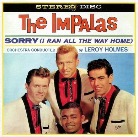 The Impalas - Sorry (I Ran All The Way Home) (CD)