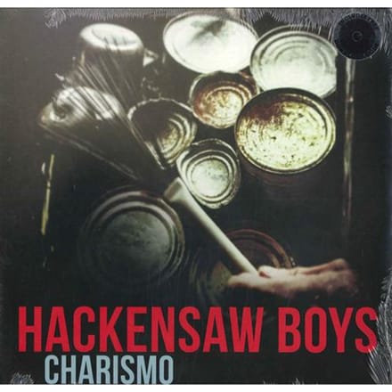 Disque LP HACKENSAW BOYS - Charismo DIRTLP78 Free Dirt Recor 2016 Folk US