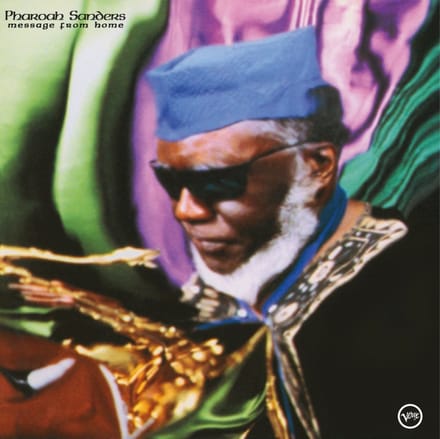 Message From Home - Pharoah Sanders