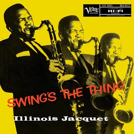 Illinois Jacquet - Swing's The Thing (LP)