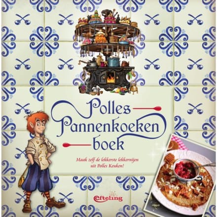 Polles Pannenkoekenboek - Efteling bv