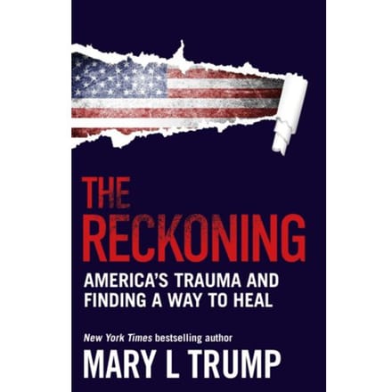The Reckoning - Mary L Trump