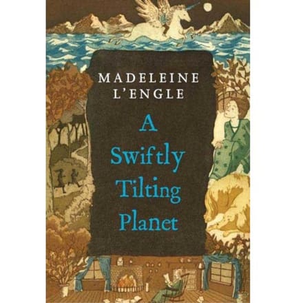 A Swiftly Tilting Planet - L'Engle, Madeleine