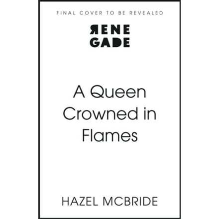 A Queen Crowned In Flames - Bonded To Beasts - Hazel McBride