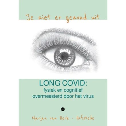 Je Ziet Er Gezond Uit - Marjan van Herk - Hofstede
